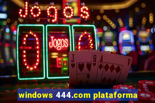 windows 444.com plataforma